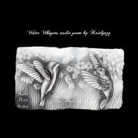 Water Whispers audio poem Audiobook by Kaitlynzq