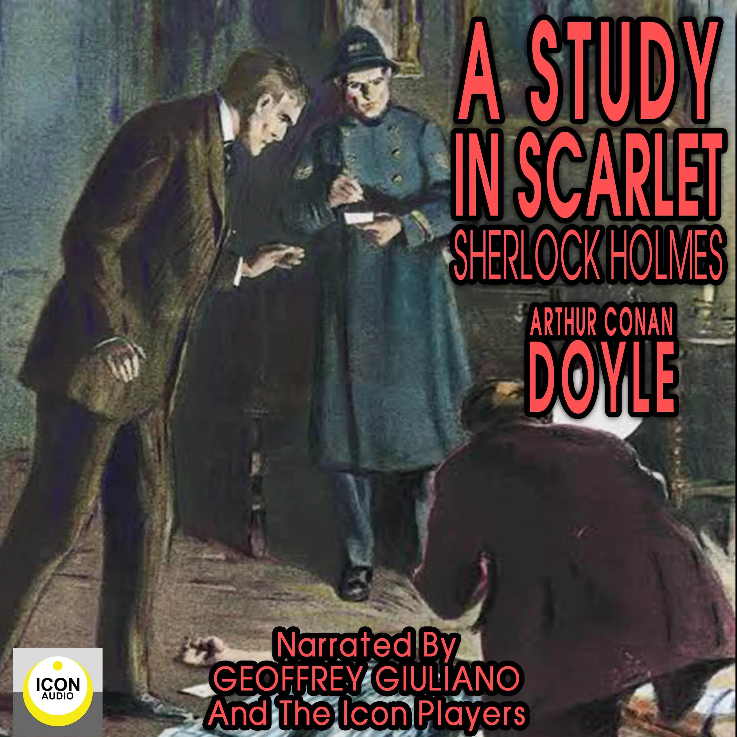 A Study In Scarlet Sherlock Holmes by Sir Arthur Conan Doyle Audiobook