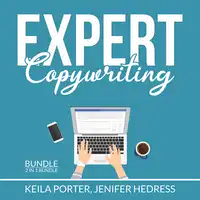 Expert Copywriting Bundle: 2 in 1 Bundle, The Copywriter and Copywriting Secrets Audiobook by and Jenifer Hedress