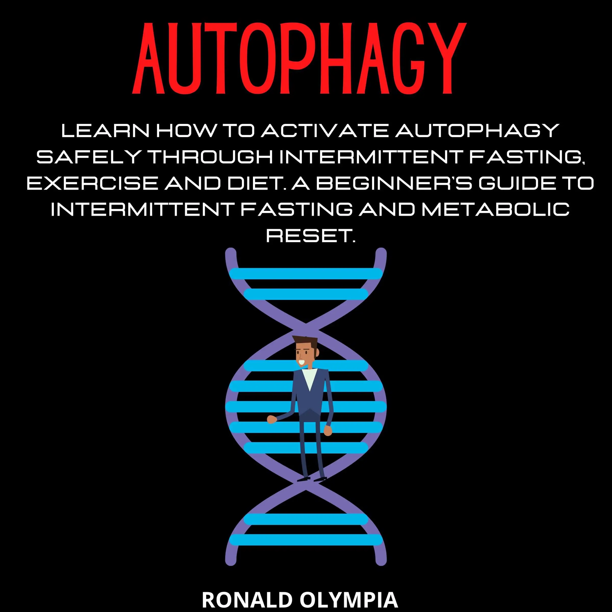 Autophagy by Ronald Olympia Audiobook