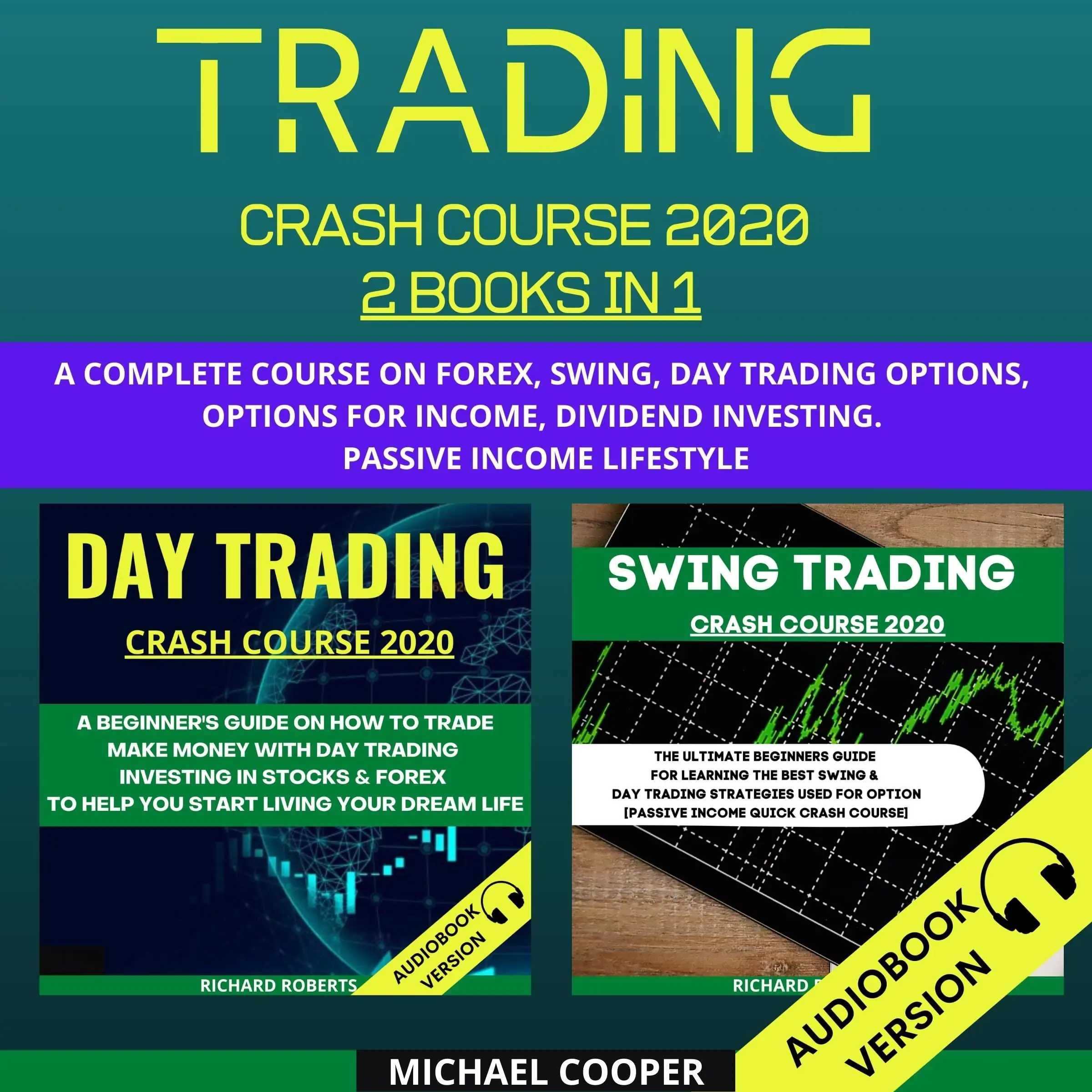 Trading Crash Course 2020 2 Books In 1 by Michael Cooper Audiobook