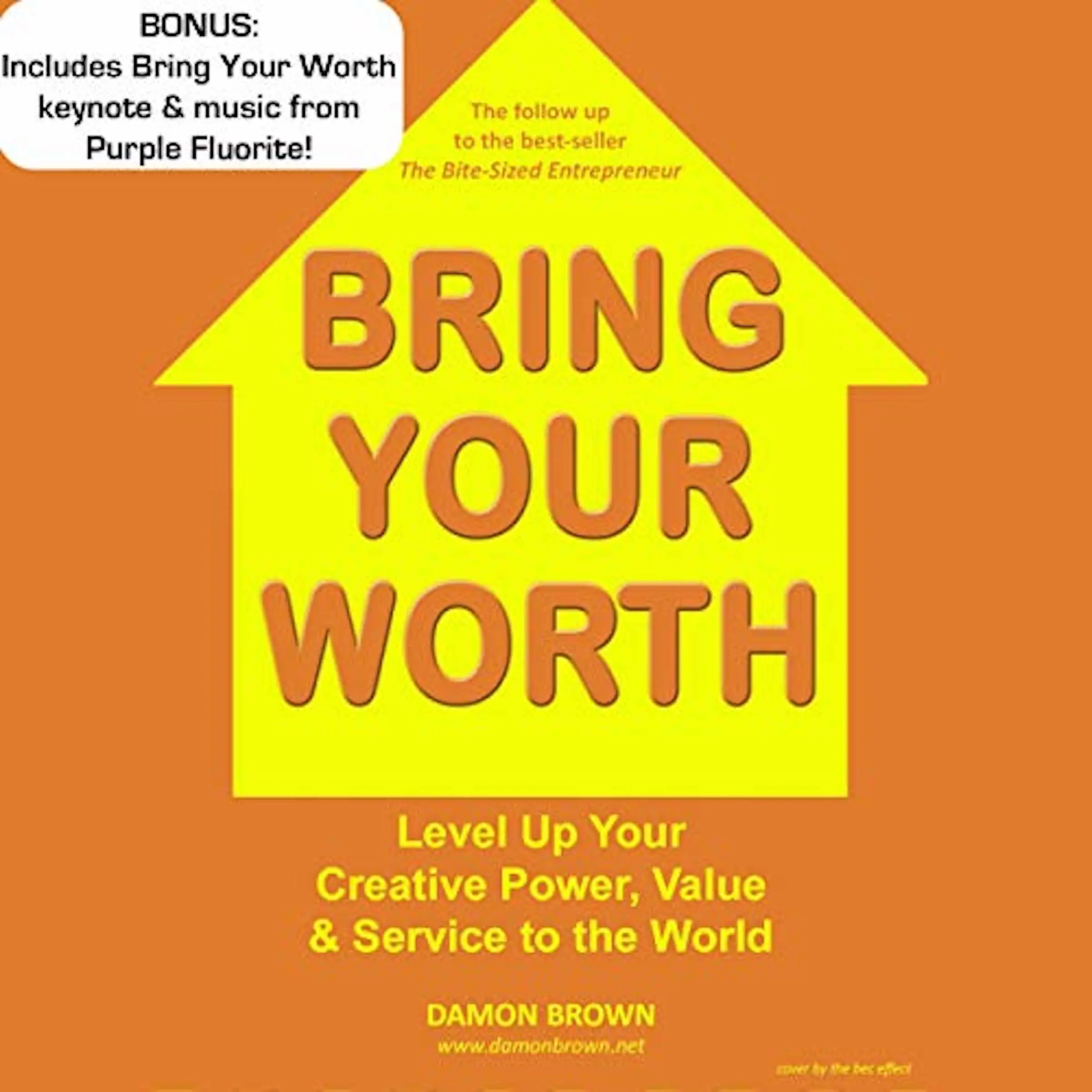 Bring Your Worth by Damon Brown Audiobook