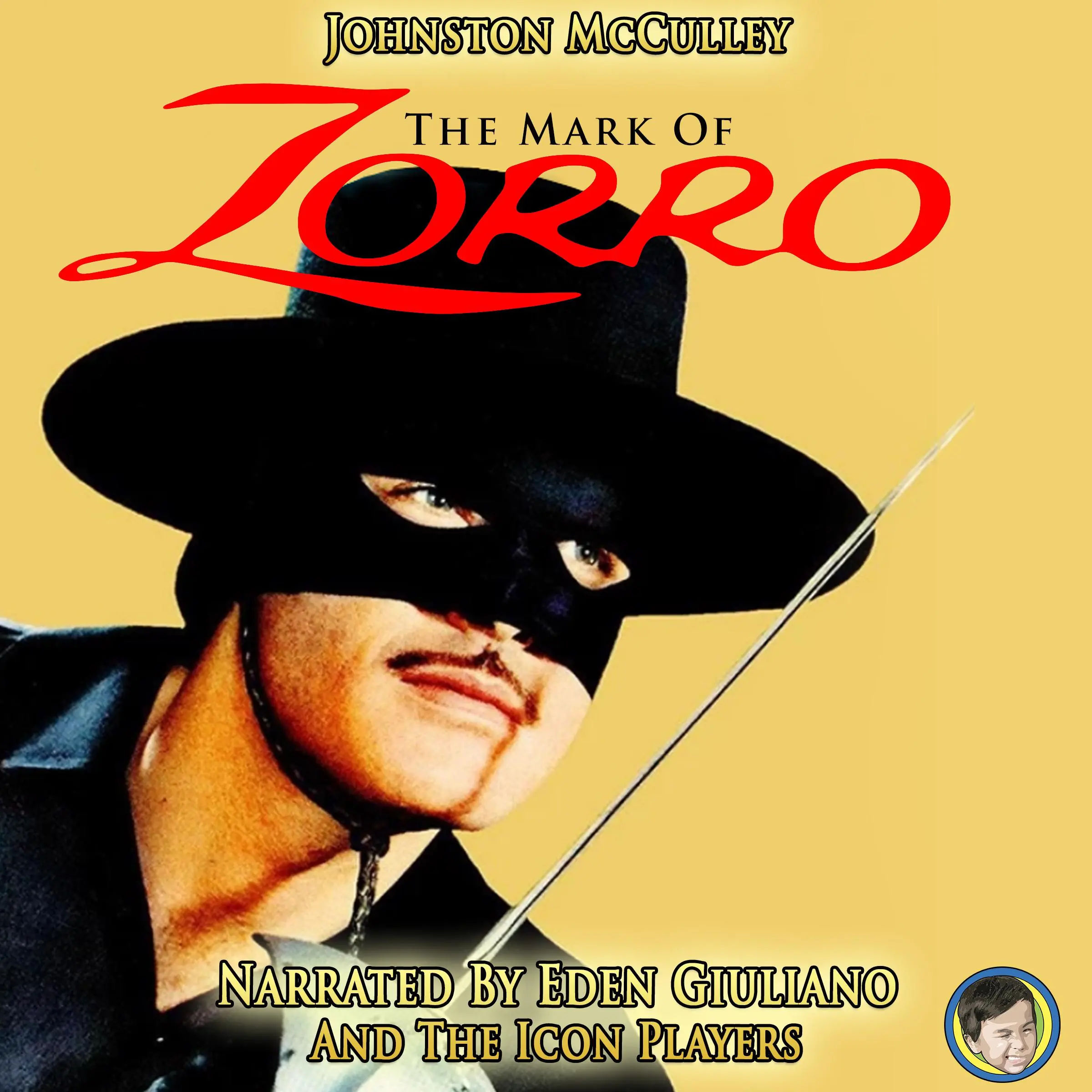 The Mark of Zorro Audiobook by Johnston McCulley