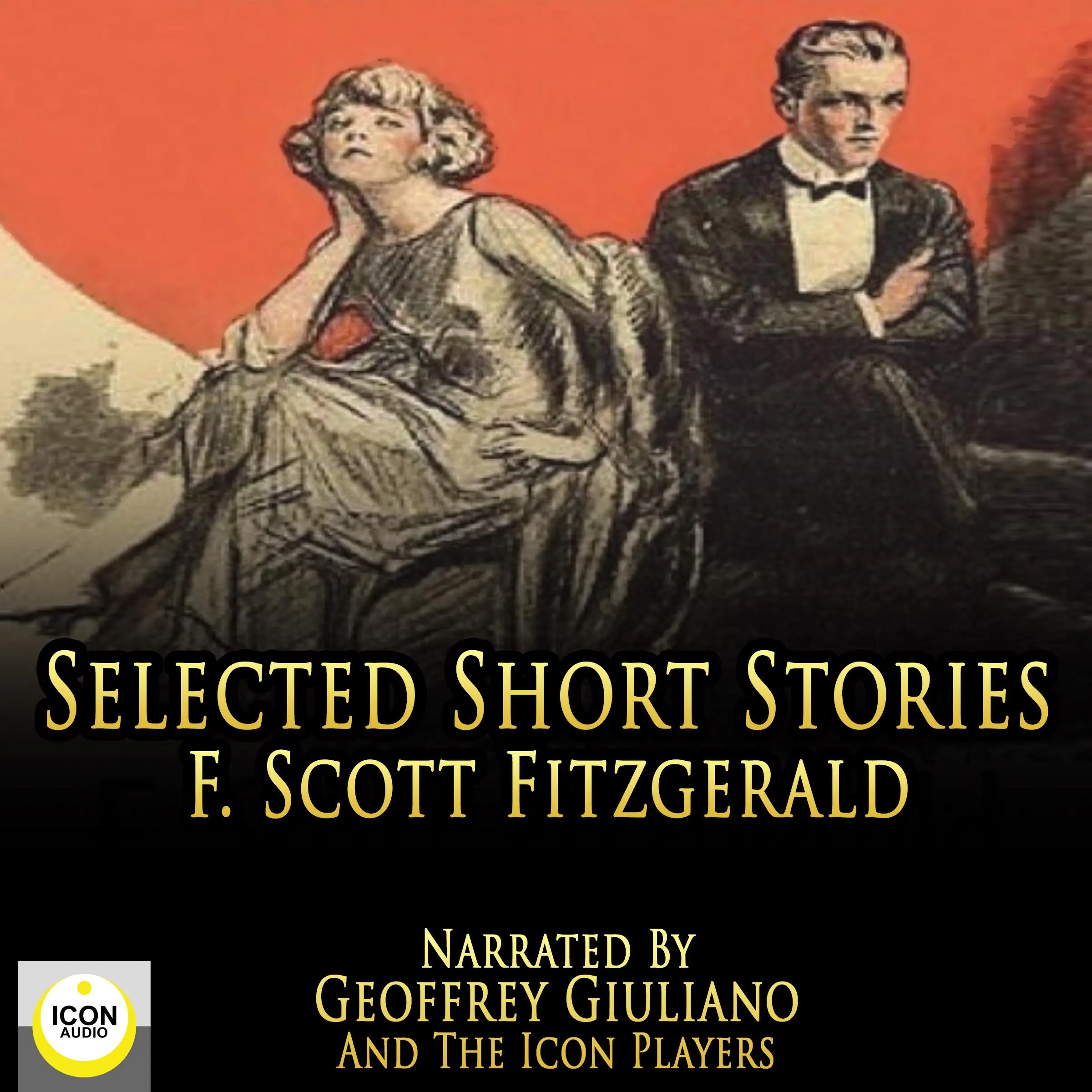 Selected Short Stories by F. Scott Fitzgerald