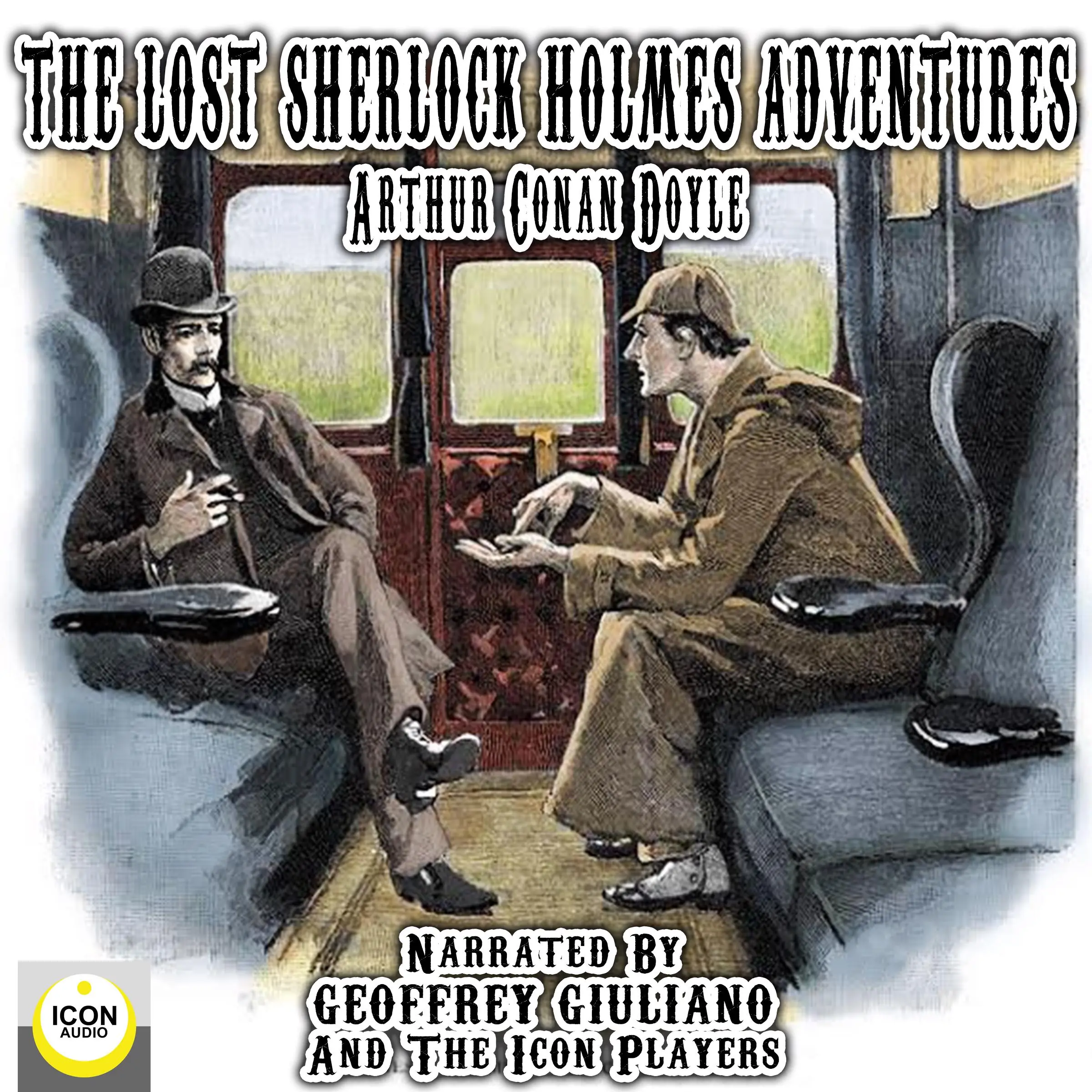 The Lost Sherlock Holmes Adventures Audiobook by Arthur Conan Doyle