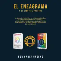 El Eneagrama y el libro de pruebas Audiobook by Carly Greene