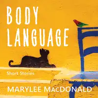 Body Language Audiobook by Marylee MacDonald