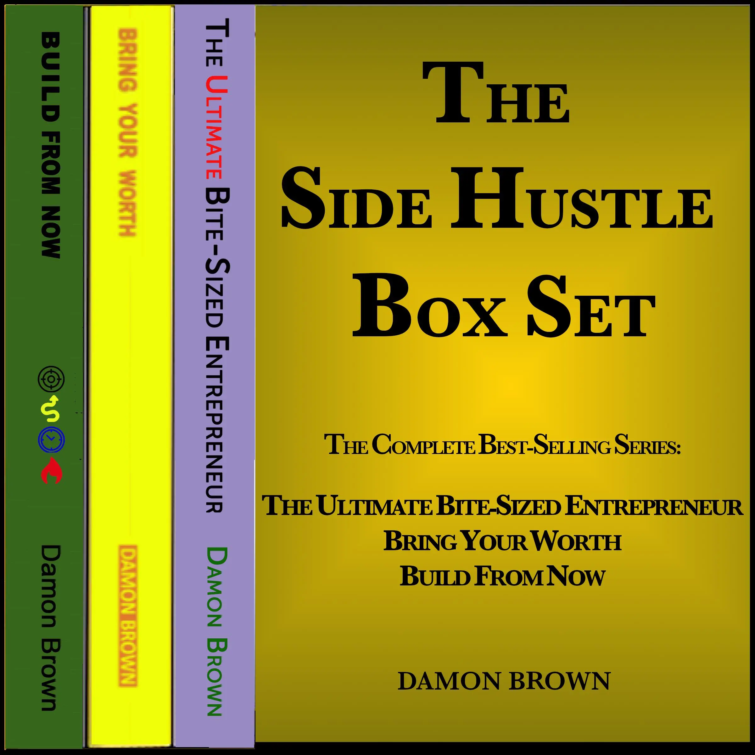 Damon Brown's The Side Hustle Box Set by Damon Brown Audiobook