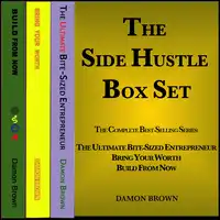 Damon Brown's The Side Hustle Box Set Audiobook by Damon Brown