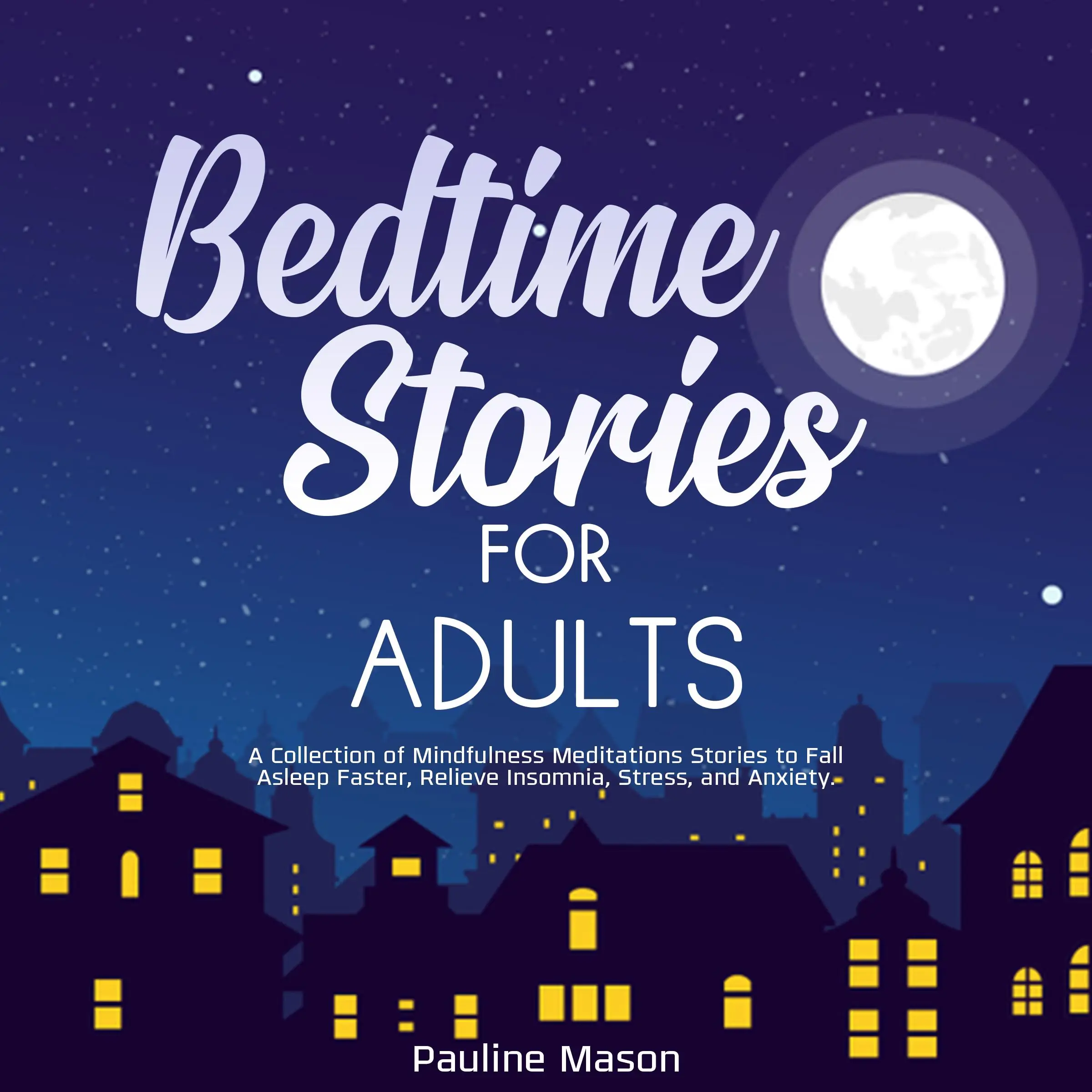 Bedtime Stories for Adults by Pauline Mason Audiobook