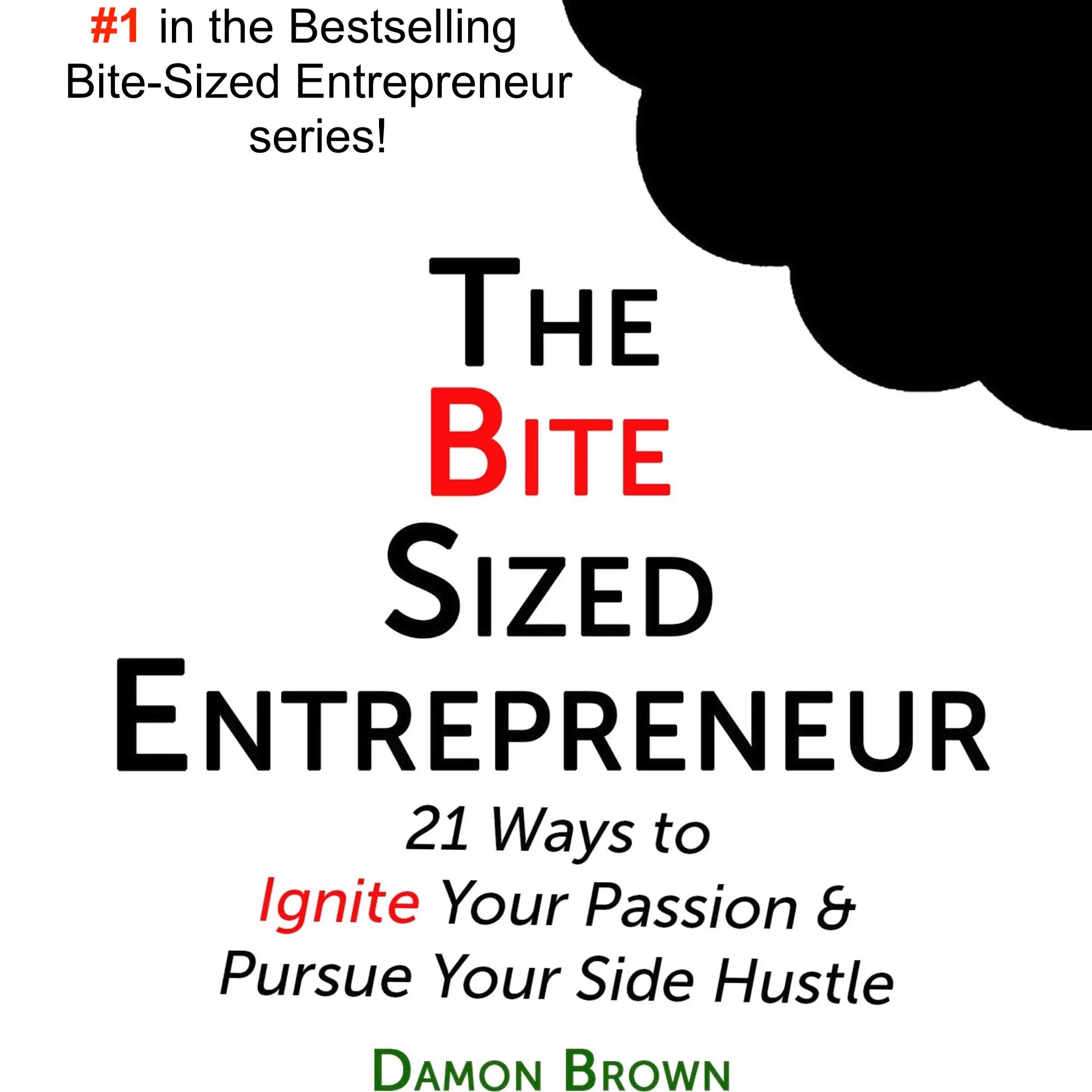 The Bite-Sized Entrepreneur by Damon Brown Audiobook