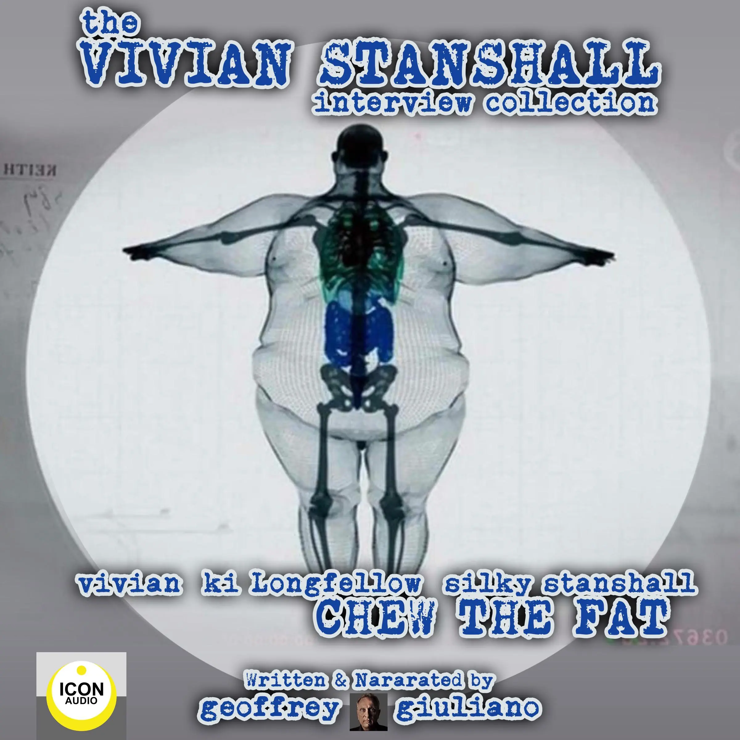 The Vivian Stanshall Interview Collection by Geoffrey Giuliano Audiobook