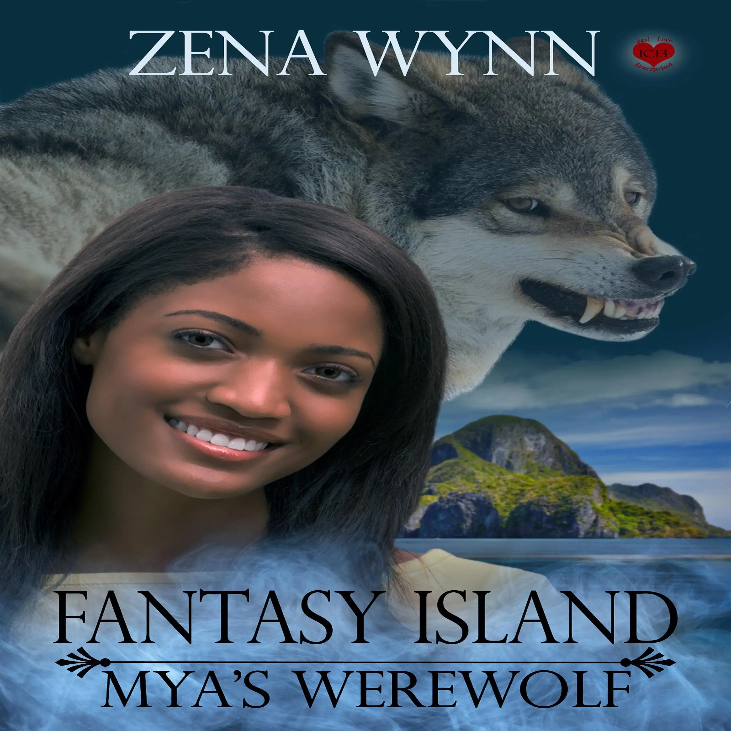 Fantasy Island: Mya's Werewolf Audiobook by Zena Wynn