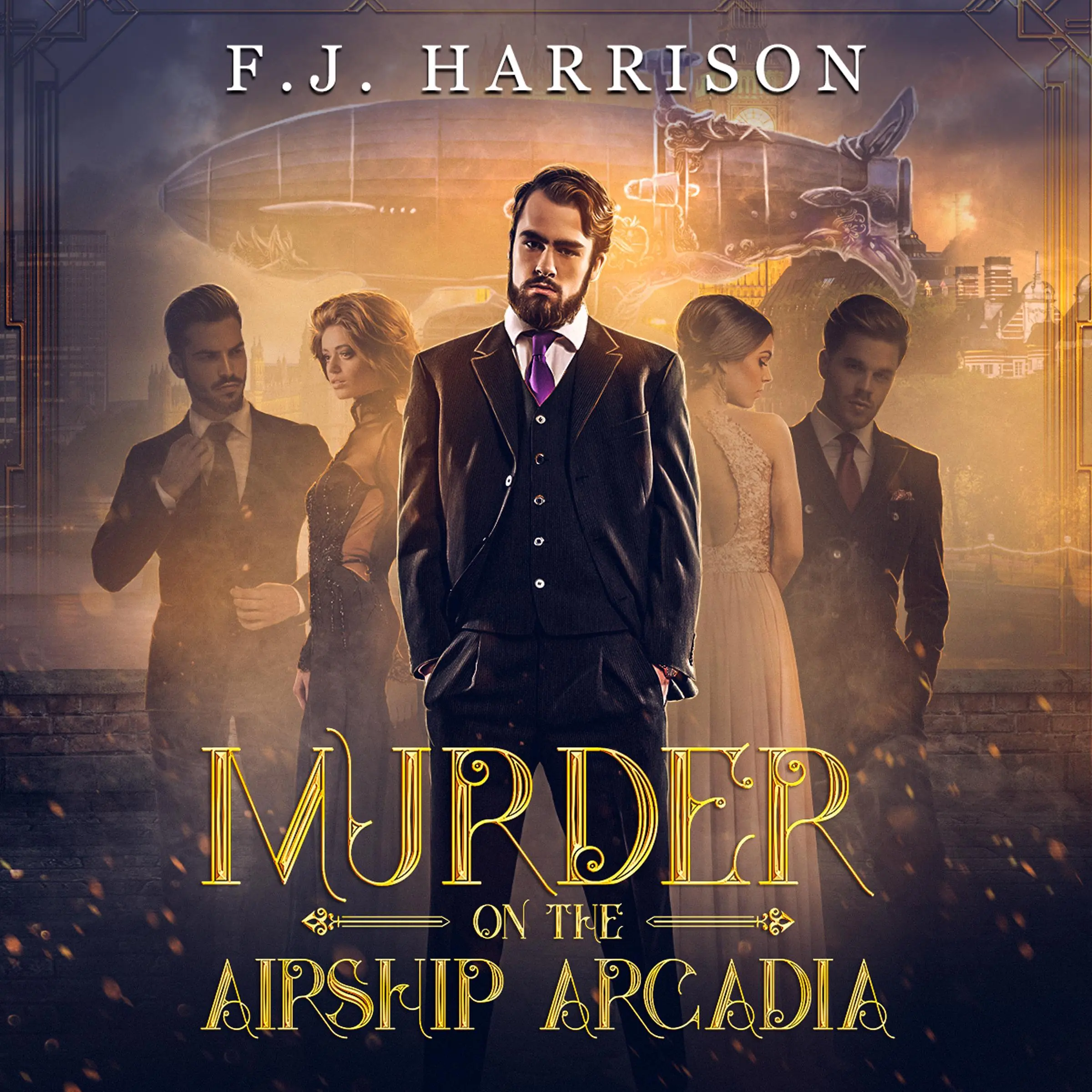 Murder on the Airship Arcadia by FJ Harrison Audiobook