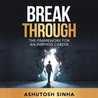 Breakthrough Audiobook by Ashutosh Sinha