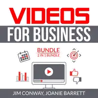 Videos for Business Bundle: 2 in 1 Bundle, Video Marketing Strategy and Video Persuasion Audiobook by Joanie Barrett