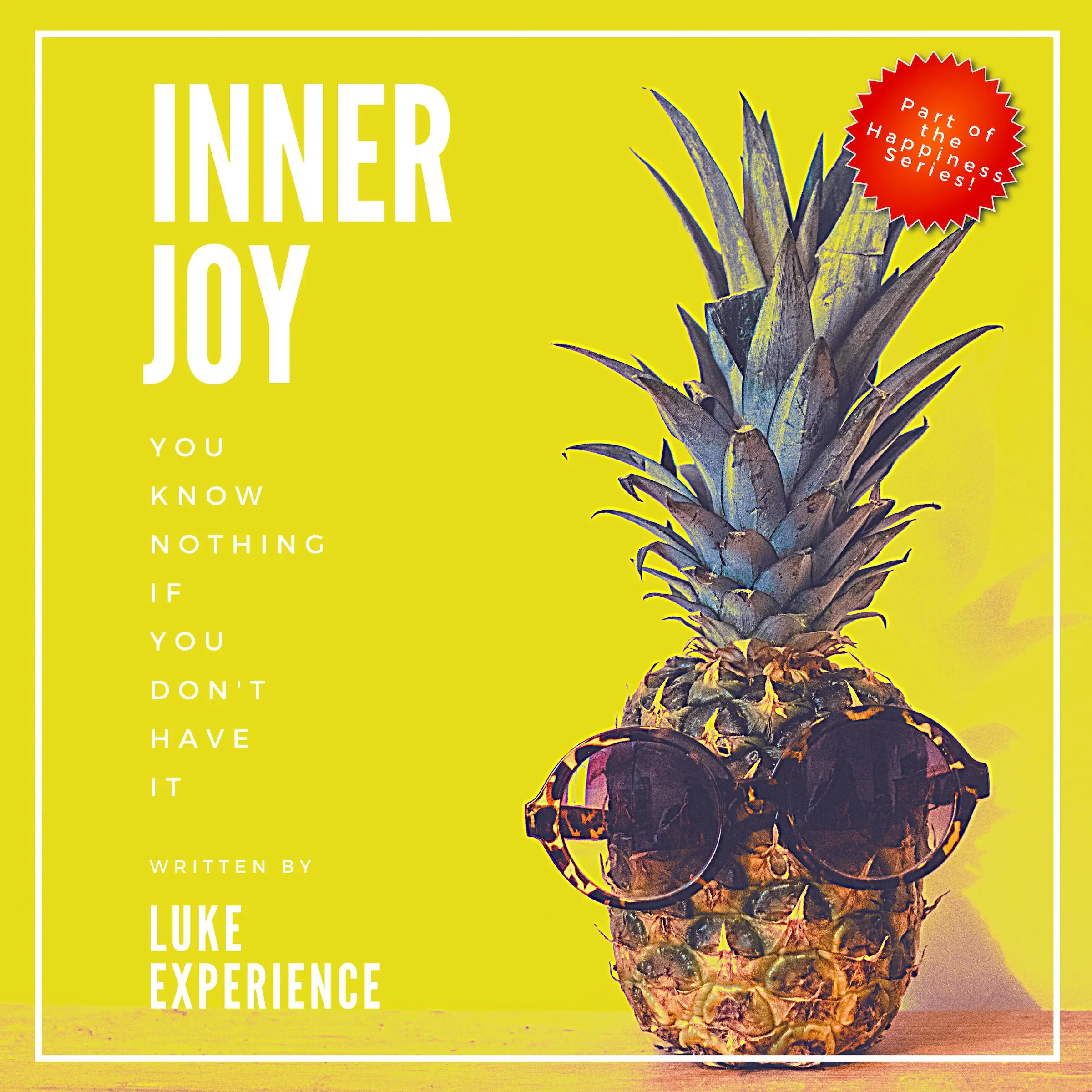 Inner Joy by Luke Experience