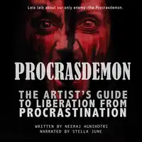 Procrasdemon Audiobook by Neeraj Agnihotri