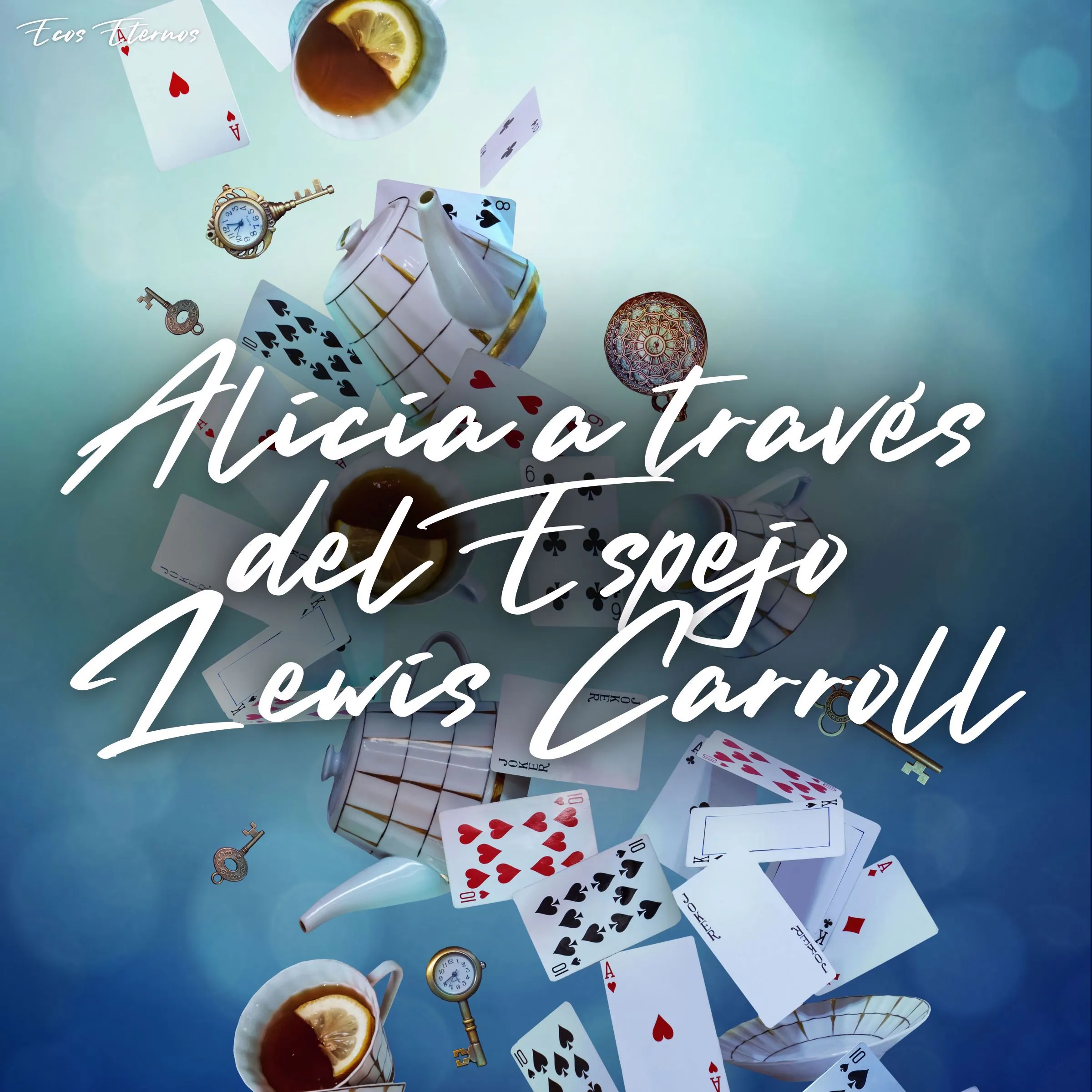 Alicia a través del espejo Audiobook by Lewis Carroll