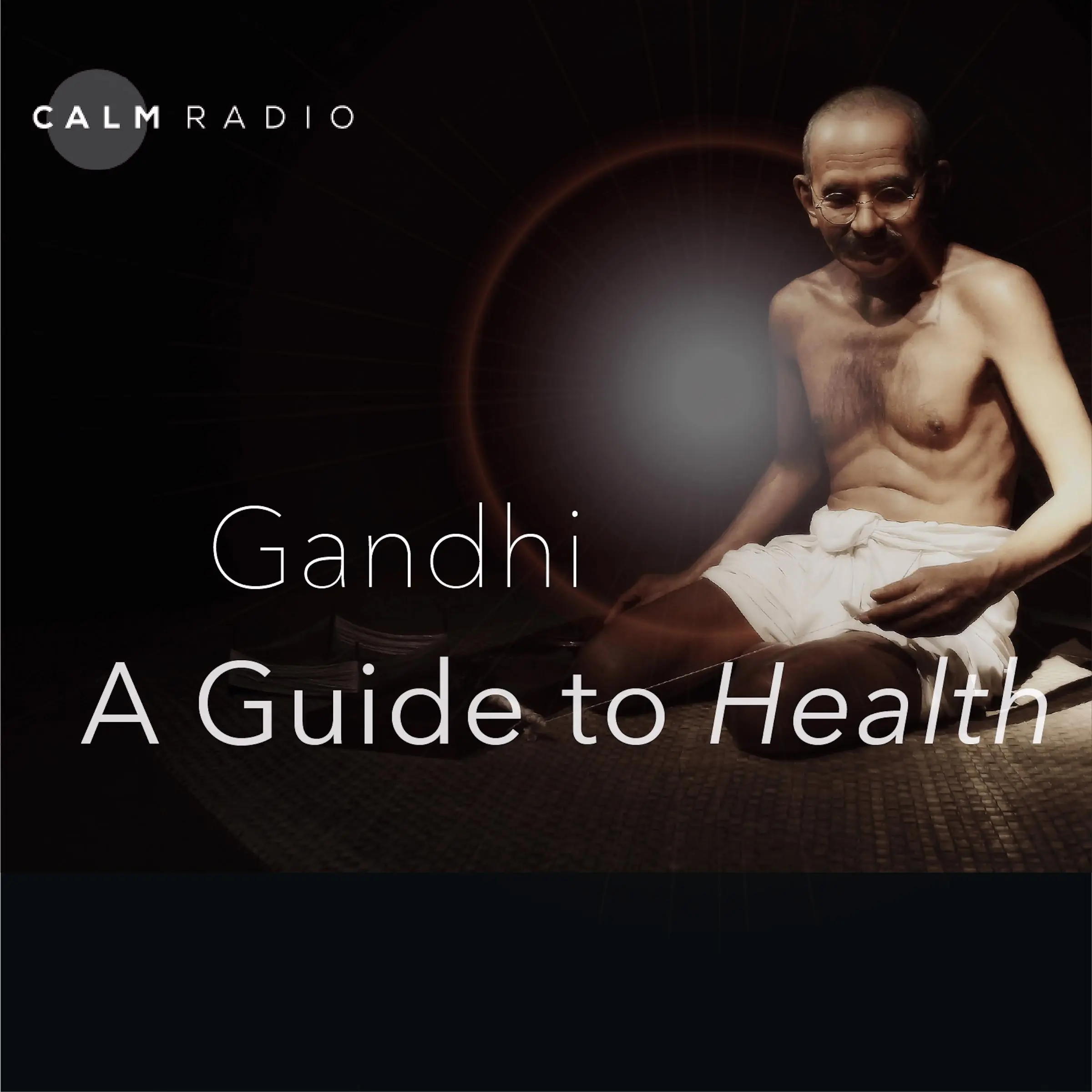 A Guide To Health by Mahatma Gandhi Audiobook