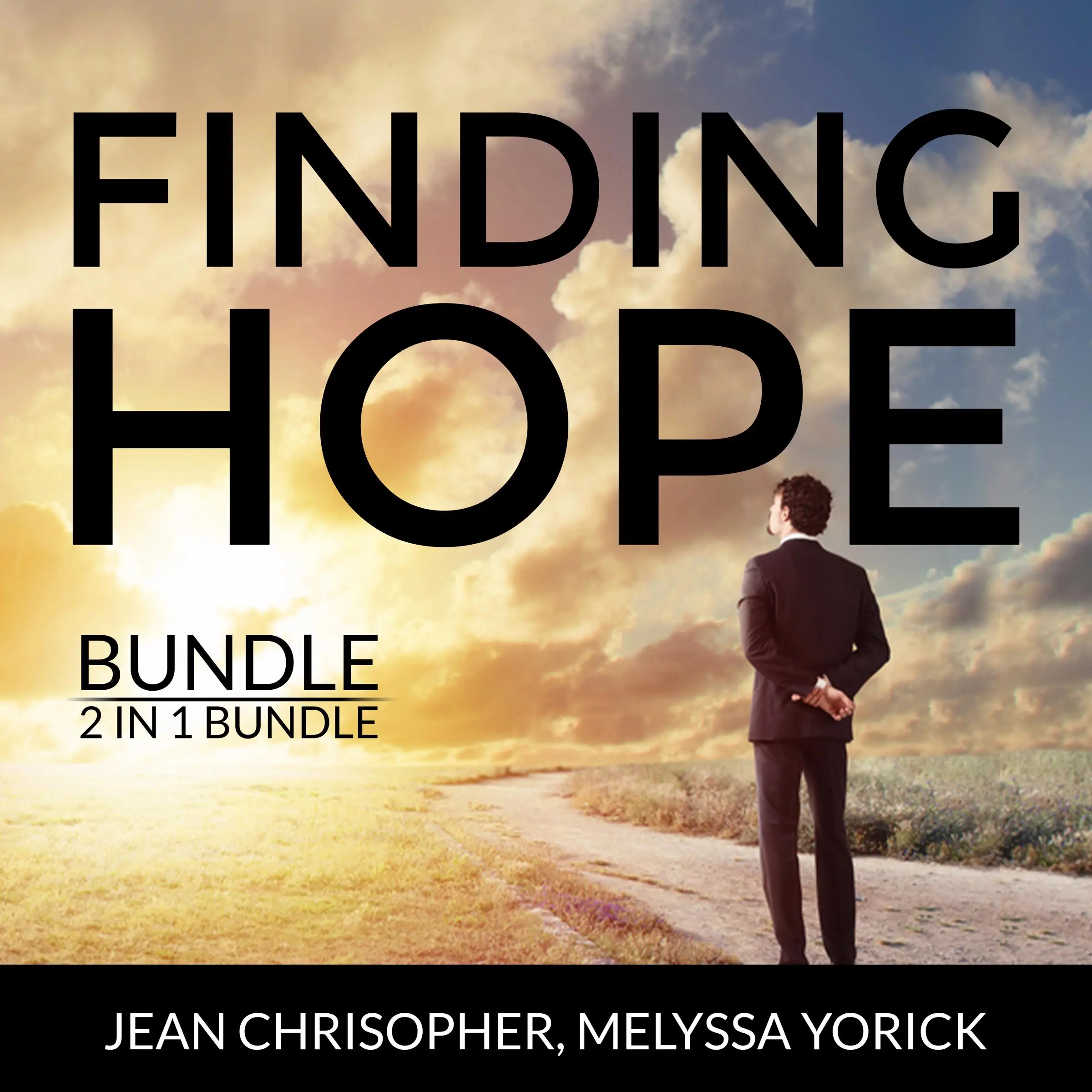 Finding Hope Bundle, 2 in 1 Bundle: Active Hope, Hope Over Anxiety by and Melyssa Yorick Audiobook