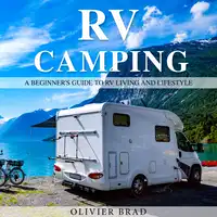 RV Camping Audiobook by Olivier Brad