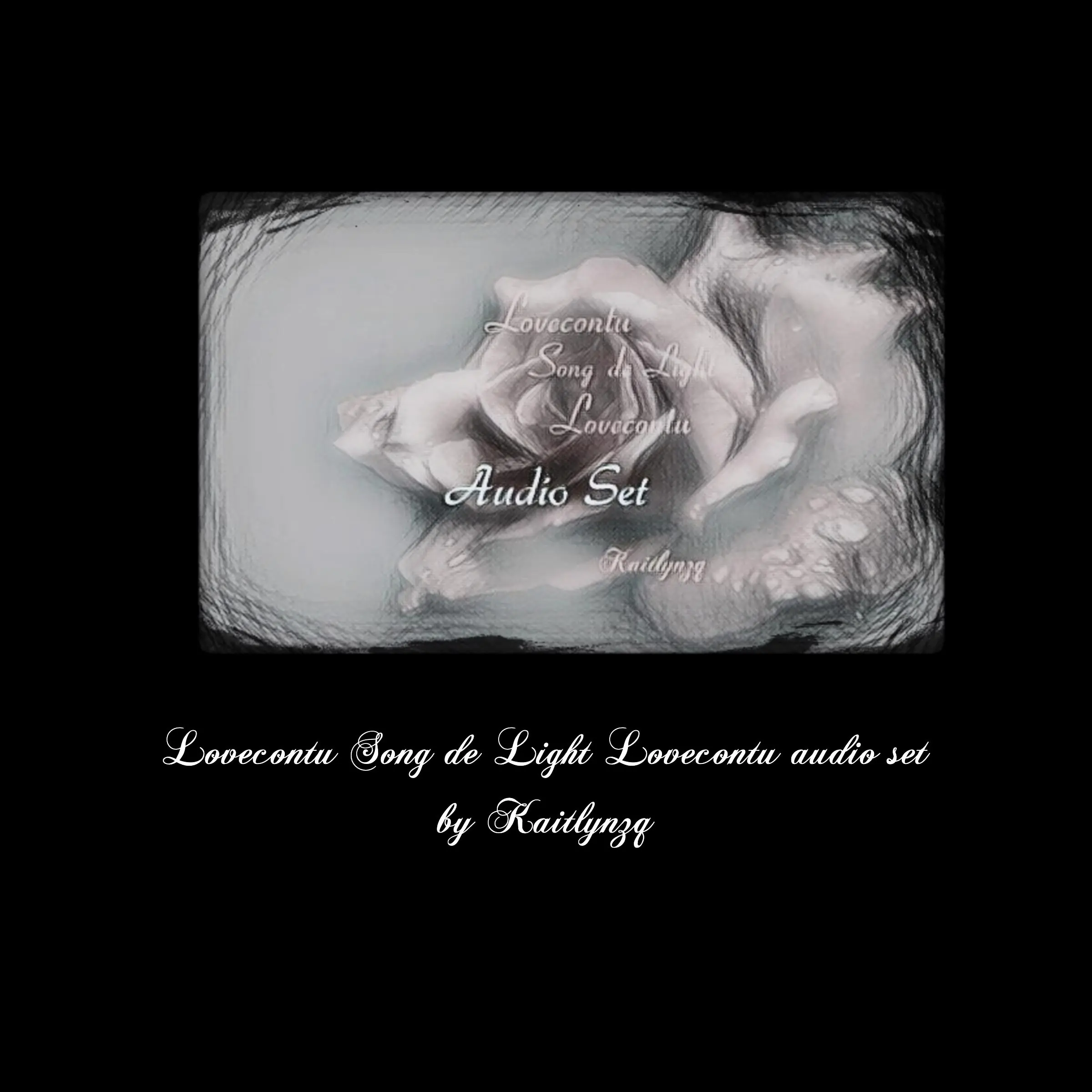 Lovecontu Song de Light Lovecontu audio set by Kaitlynzq Audiobook