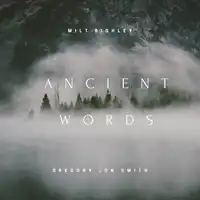 Ancient Words Audiobook by Music By Gregory Jon Smith