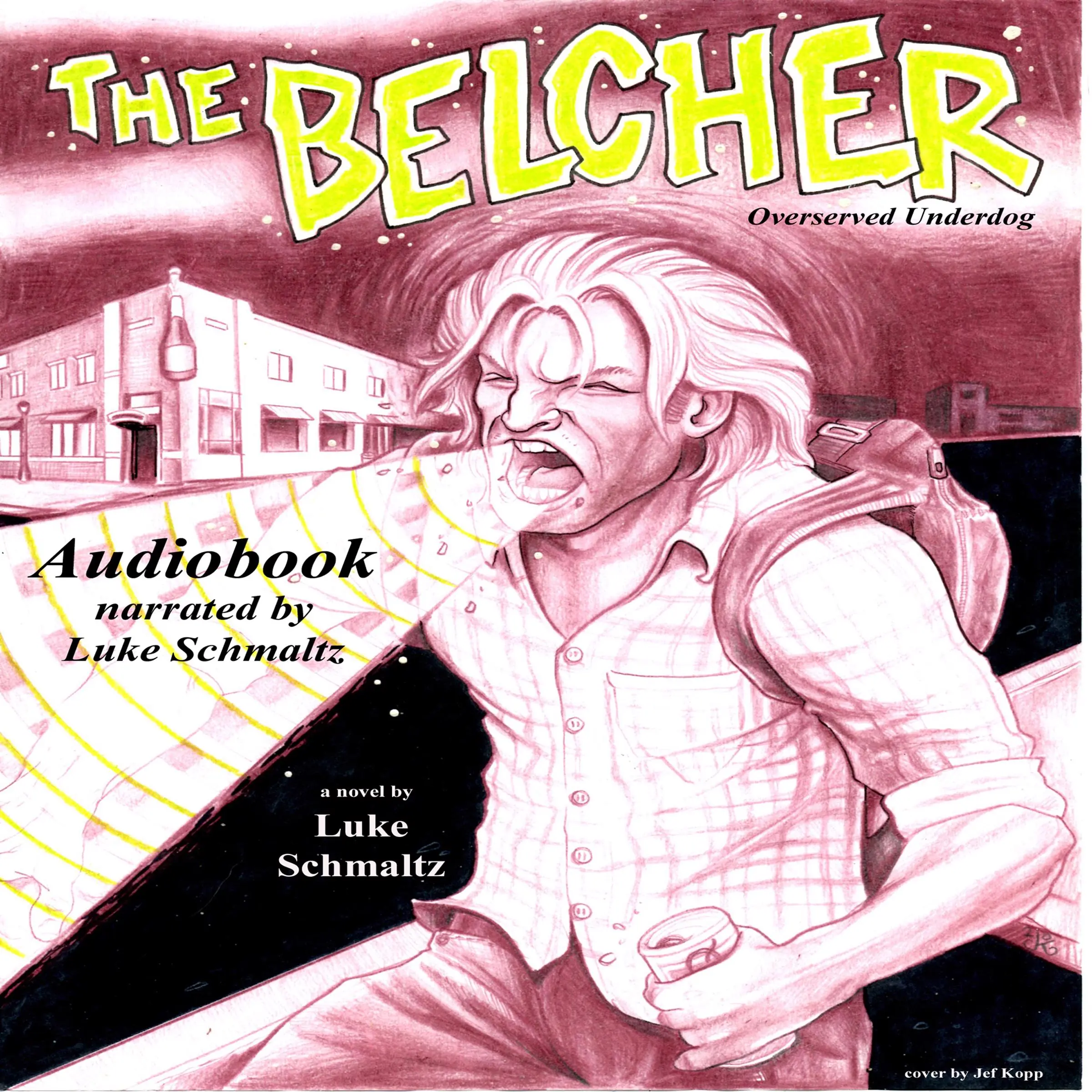 The Belcher by Luke Schmaltz Audiobook