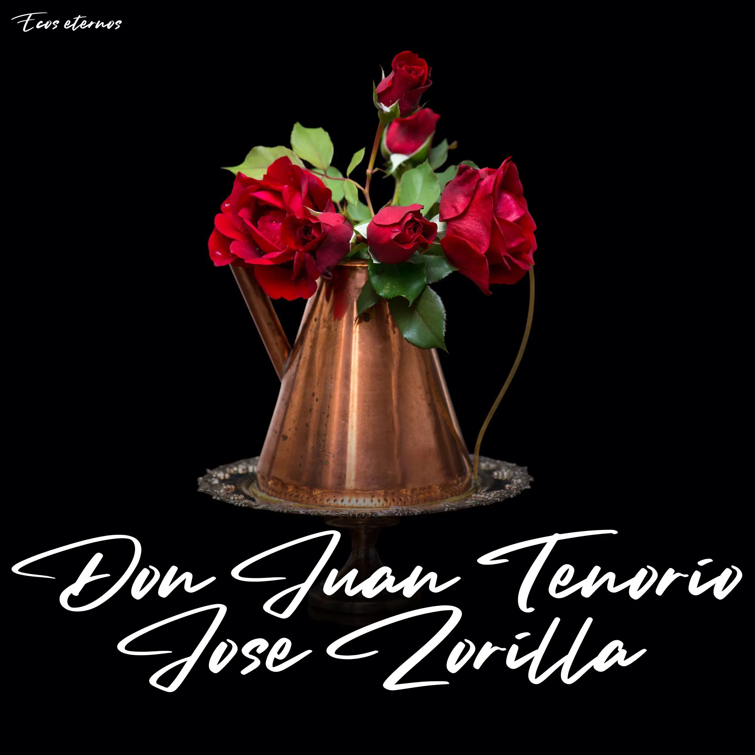 Don Juan Tenorio (la obra completa) Audiobook by José Zorrilla