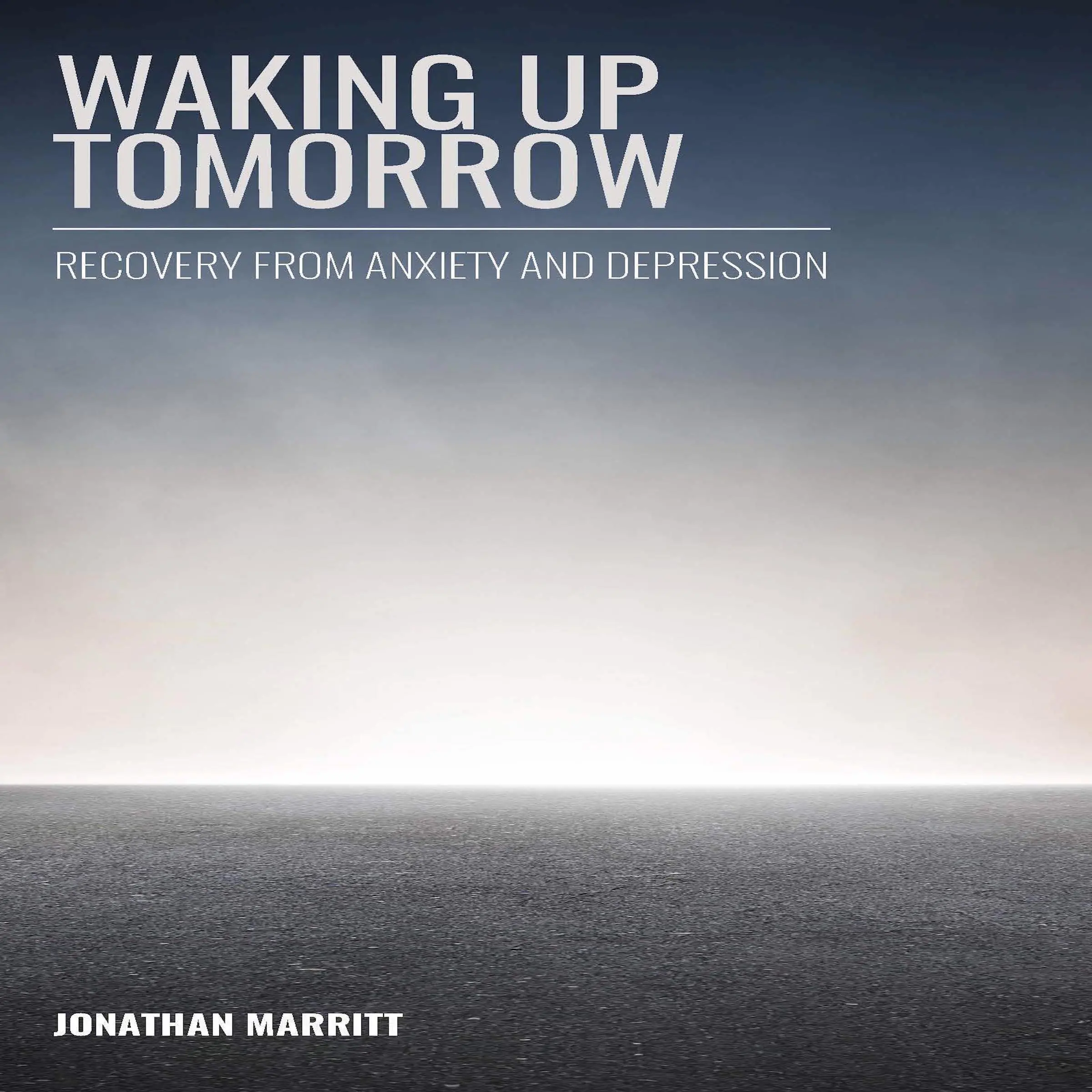 Waking Up Tomorrow Audiobook by Jonathan Marritt