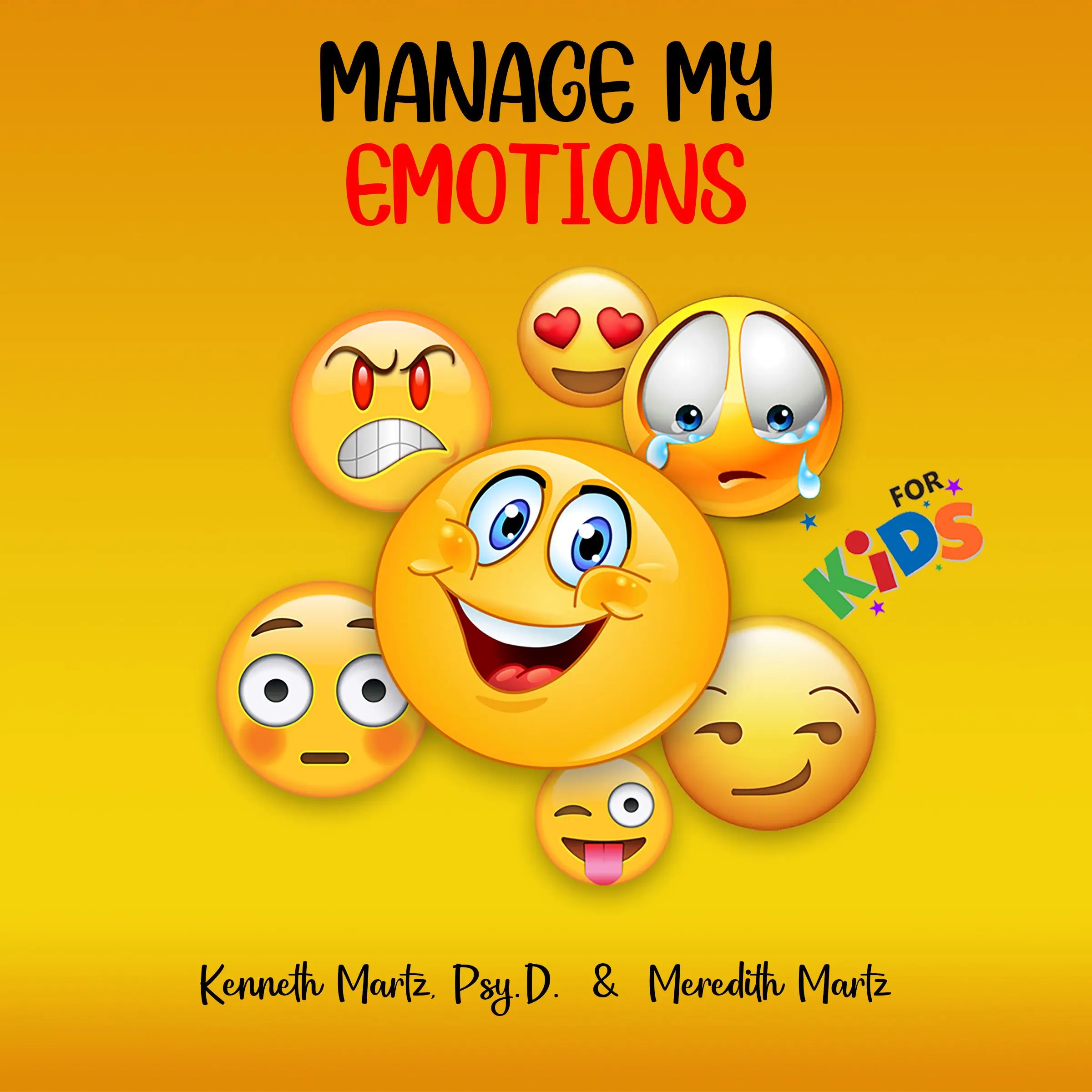 Manage My Emotions for Kids by Meredith Martz Audiobook