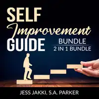 Self-Improvement Guide Bundle, 2 IN 1 Bundle: Productivity Plan and Do Better Audiobook by and S.A. Parker