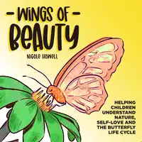 Wings of Beauty Audiobook by Nicole Howell