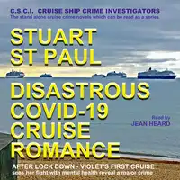 Disastrous Covid-19 Cruise Romance Audiobook by Stuart St Paul