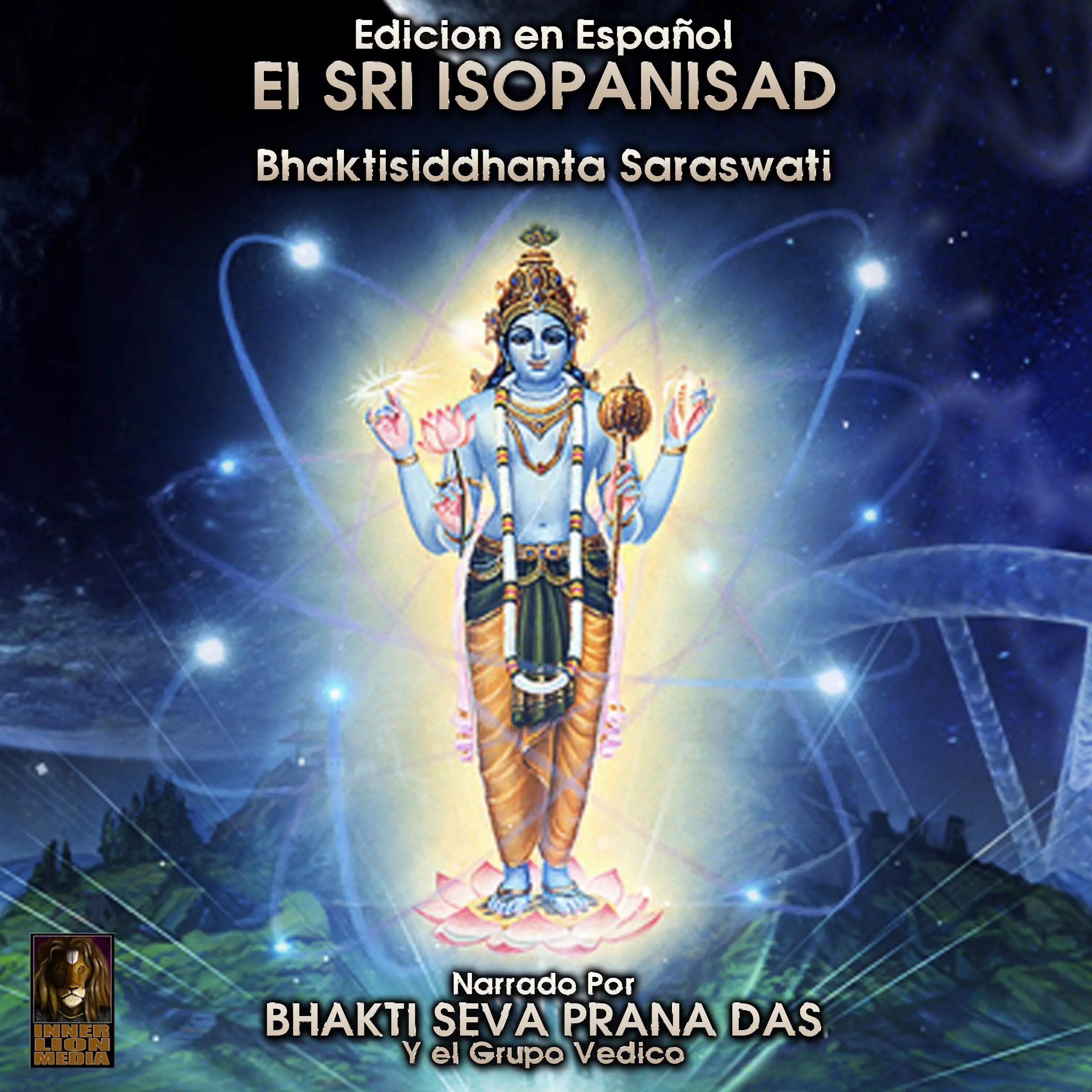 Edicion en Espanol El Sri Isopanisad by Bhaktisiddhanta Saraswati