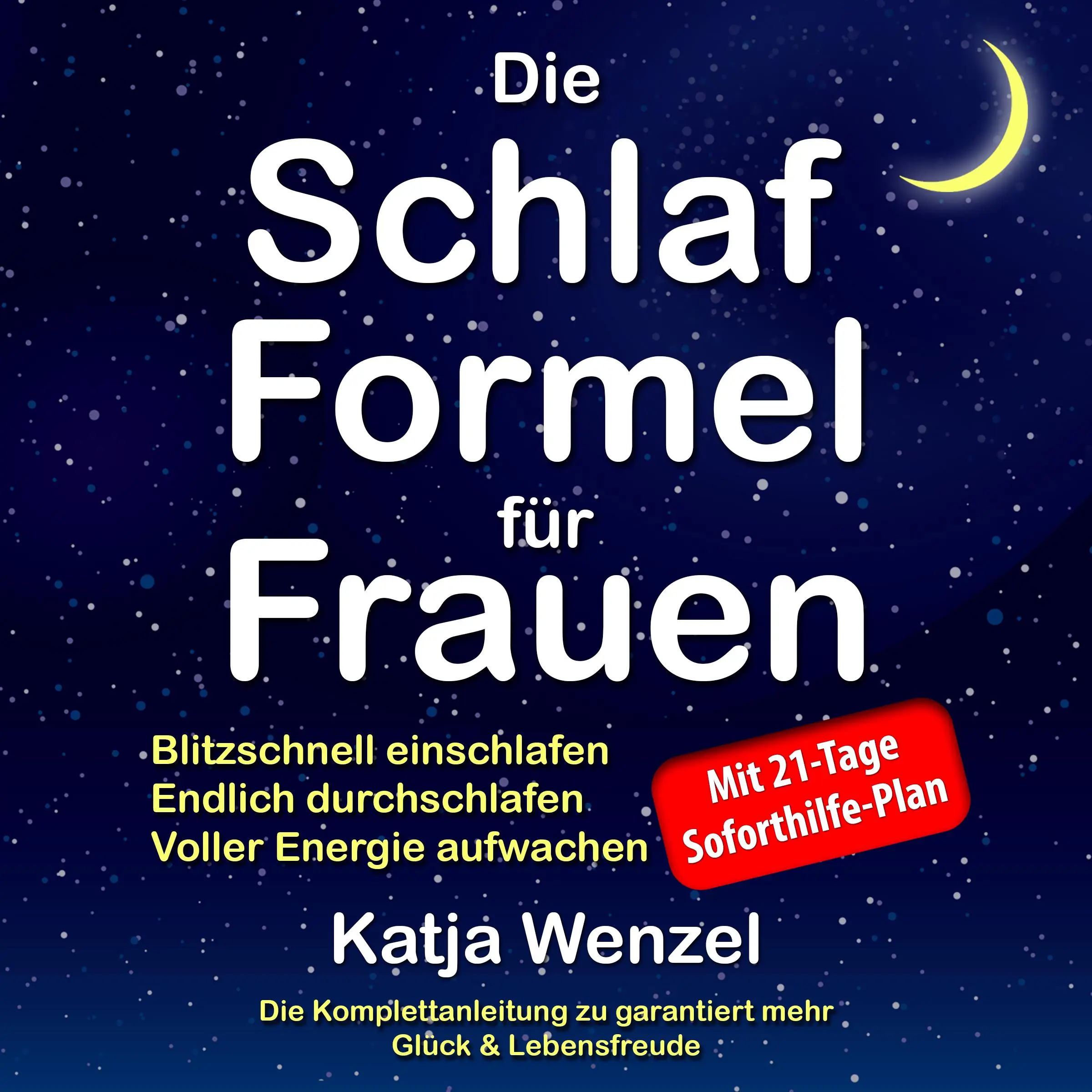 Die Schlaf-Formel für Frauen by Katja Wenzel Audiobook