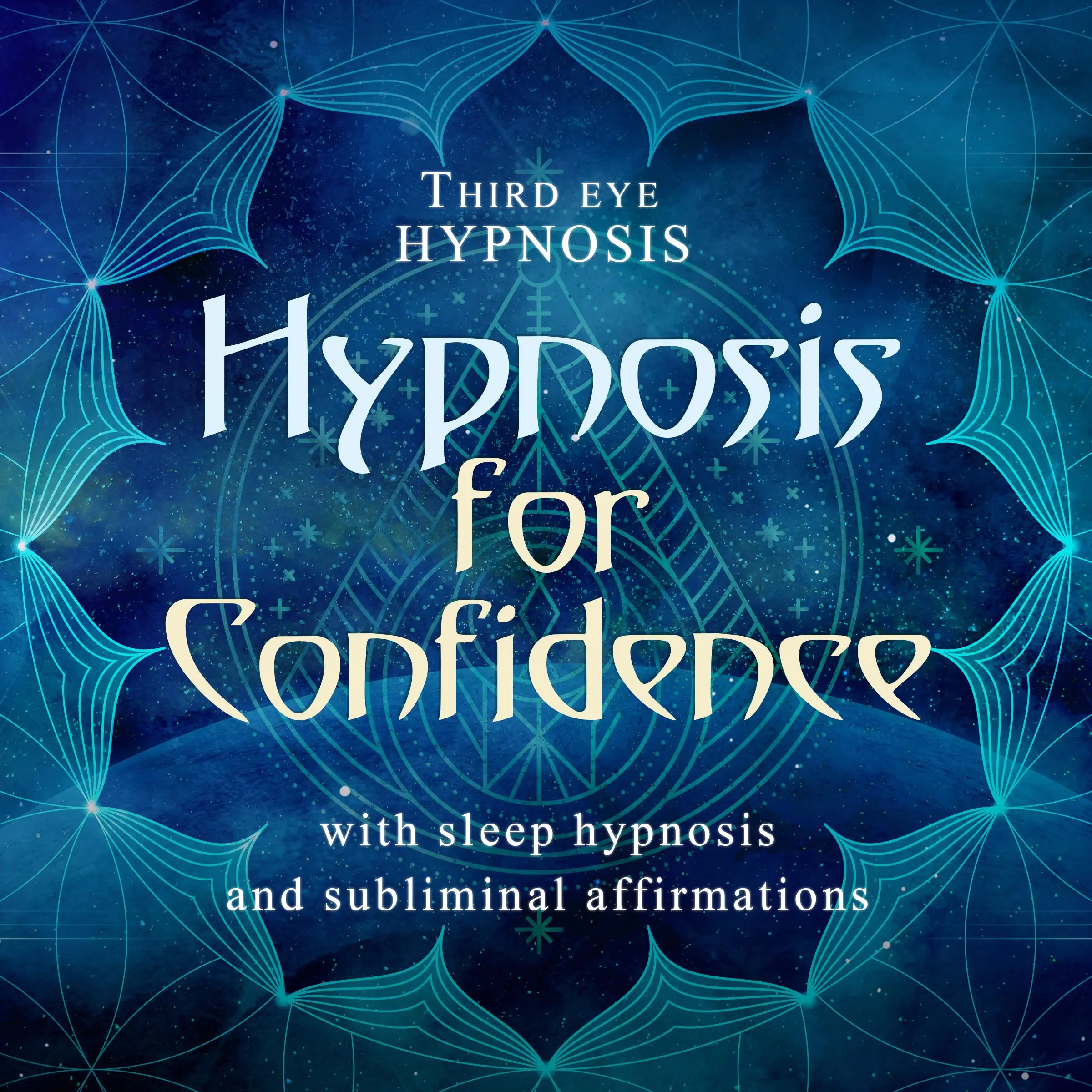 Hypnosis for confidence by Third eye hypnosis