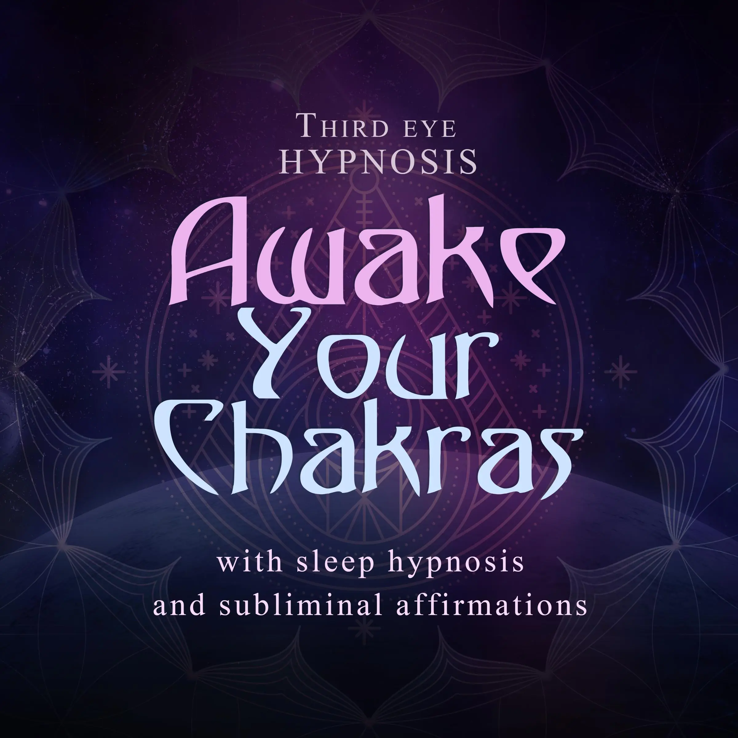 Awake your chakras by Third eye hypnosis Audiobook