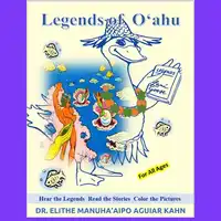 Legends of Oahu Audiobook by Elithe Kahn