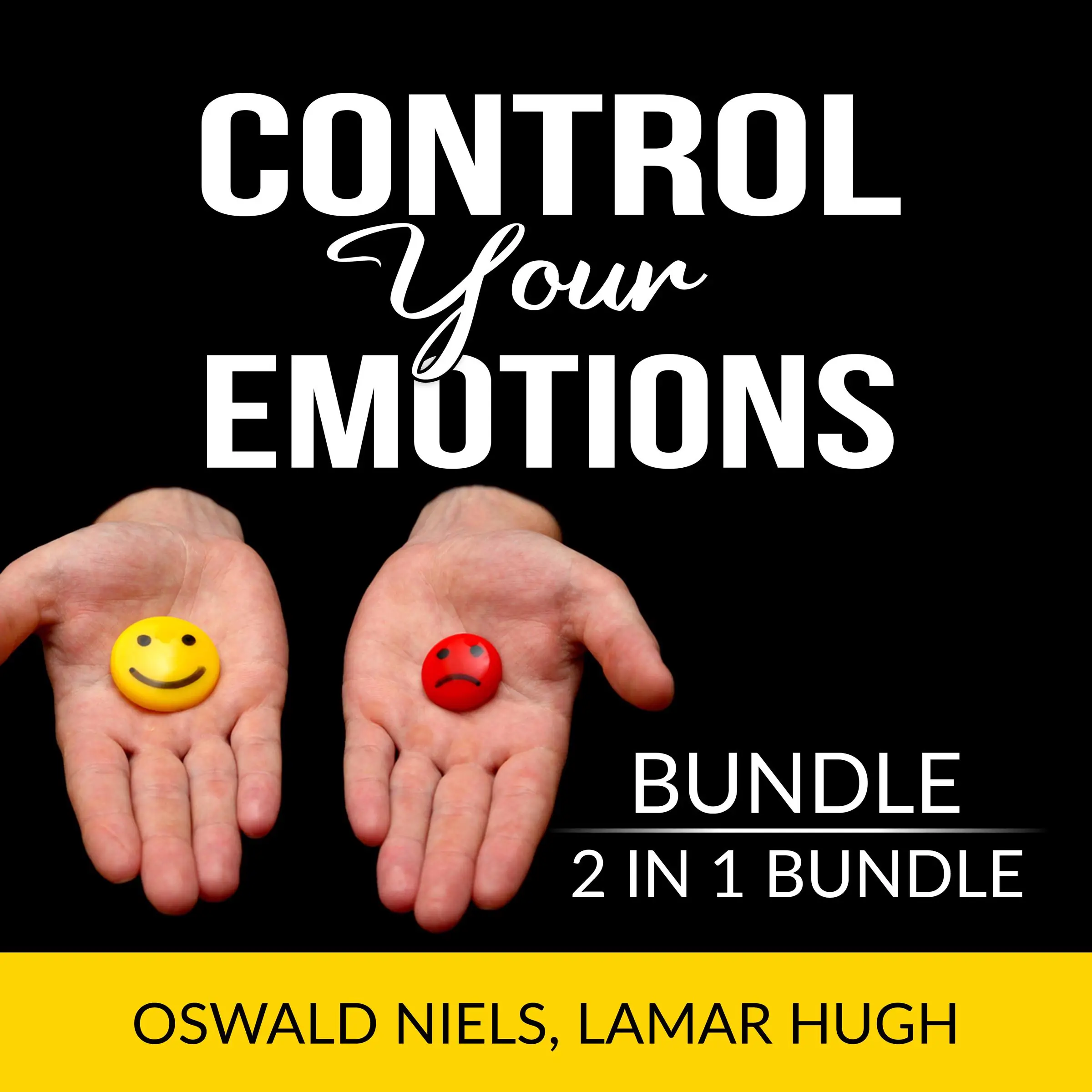 Control Your Emotions Bundle, 2 in 1 Bundle:The Emotion Code and Manage my Emotions by and Lamar Hugh Audiobook