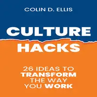 Culture Hacks Audiobook by Colin D Ellis