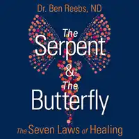 The Serpent and the Butterfly Audiobook by ND