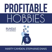 Profitable Hobbies Bundle: 2 in 1 Bundle, Woodworking and Crafting Audiobook by Stephanie Ennis