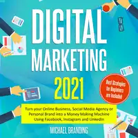 Digital Marketing 2021 Audiobook by Michael Branding