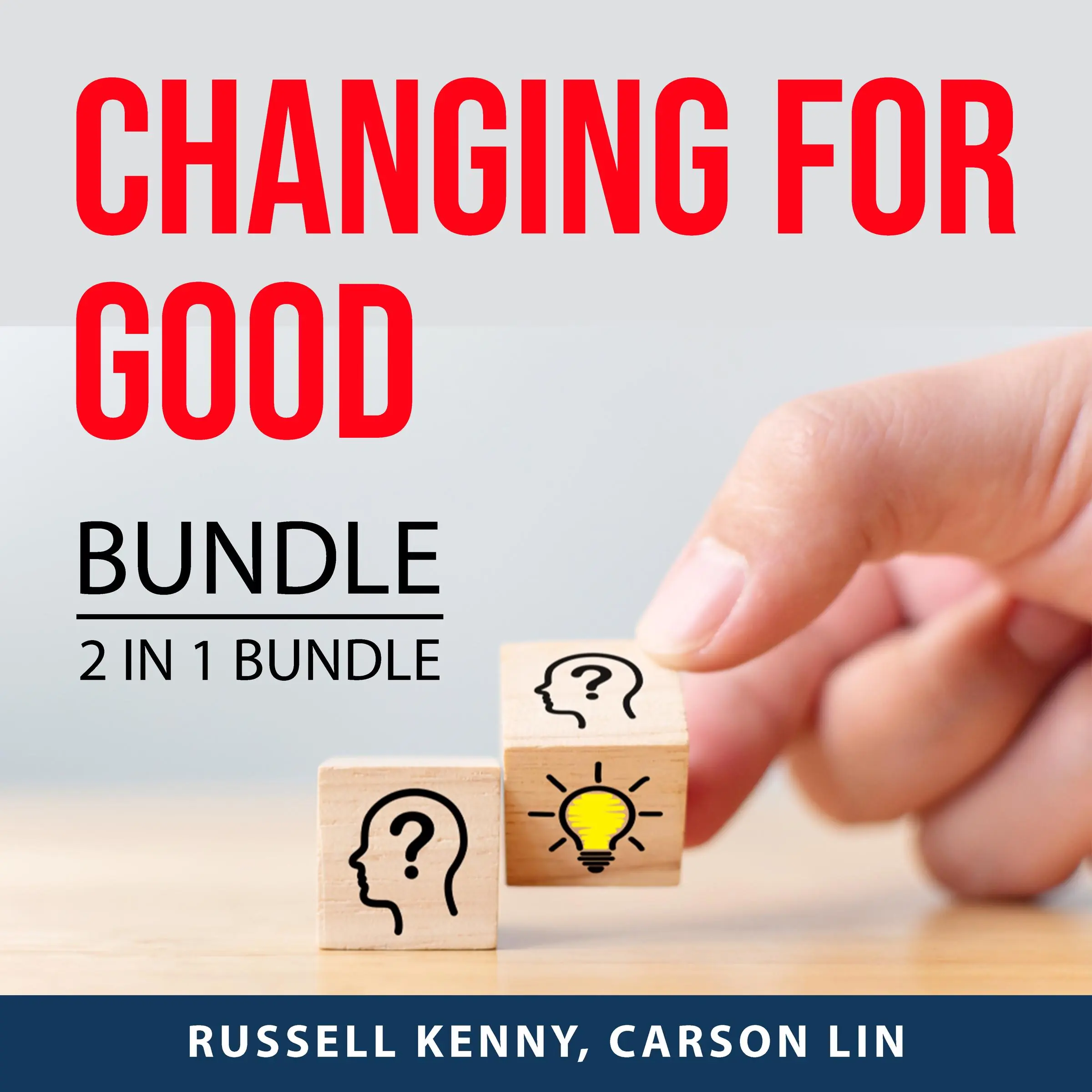 Changing For Good Bundle, 2 in 1 Bundle by Carson Lin Audiobook