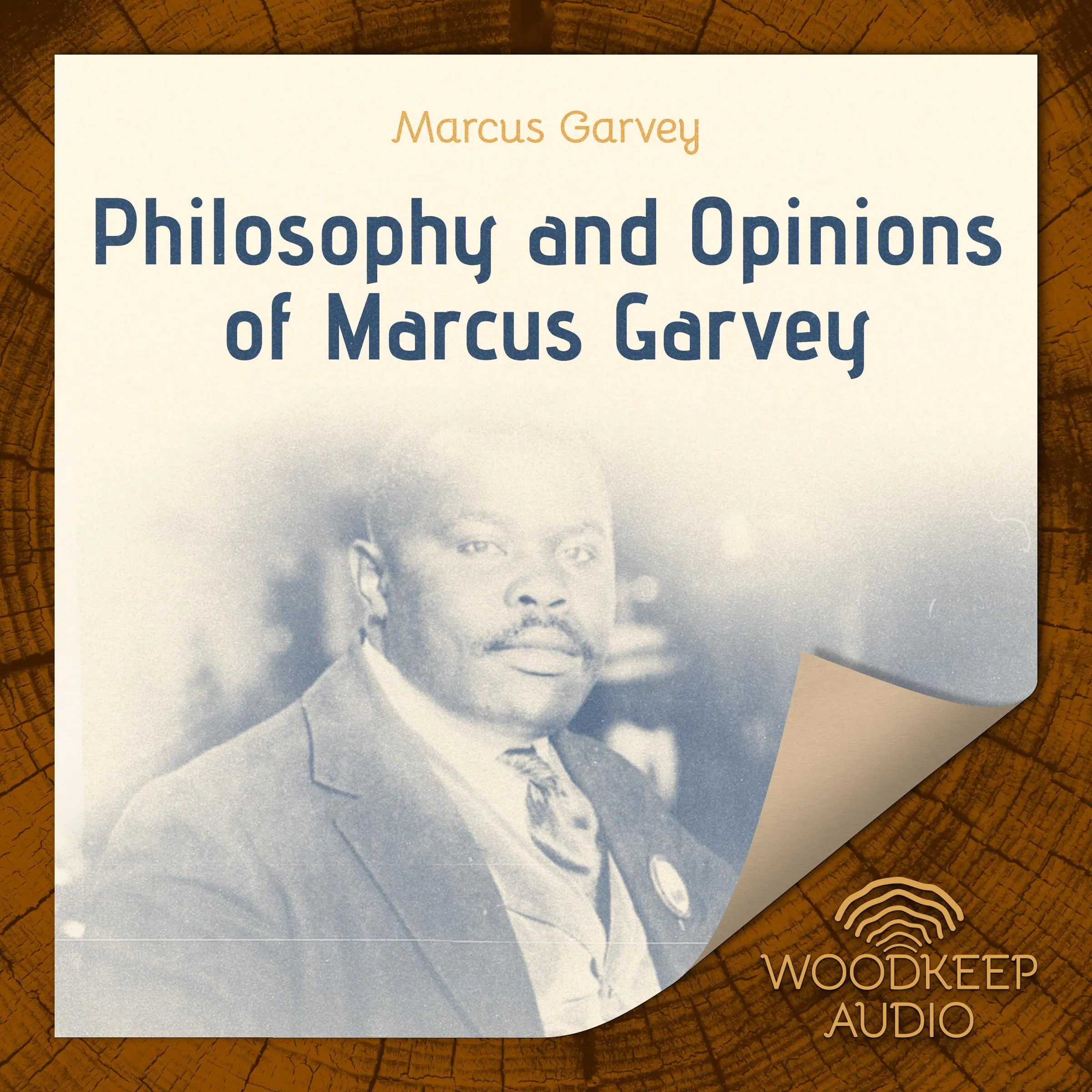 Philosophy and Opinions of Marcus Garvey by Marcus Garvey Audiobook