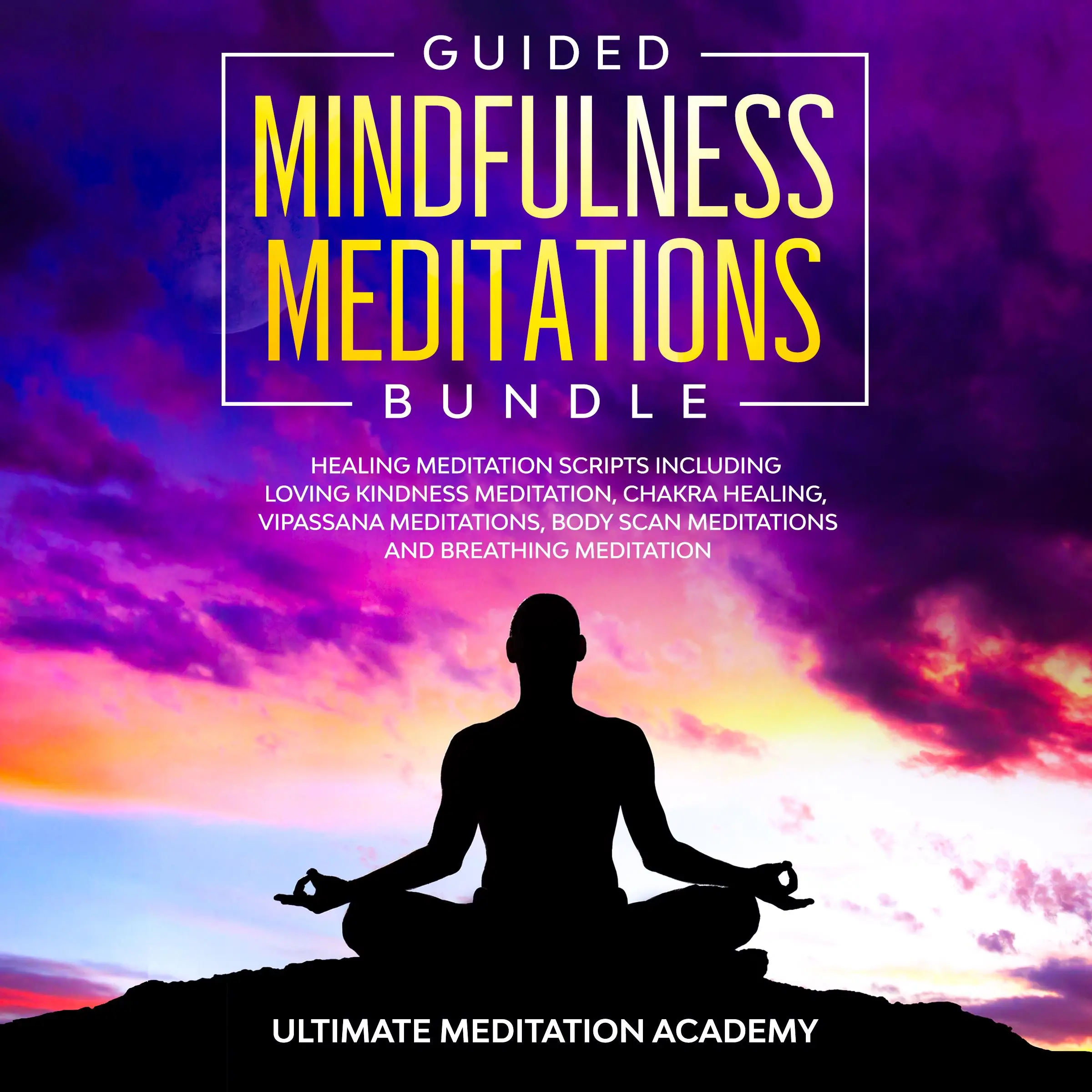 Guided Mindfulness Meditations Bundle by Ultimate Meditation Academy