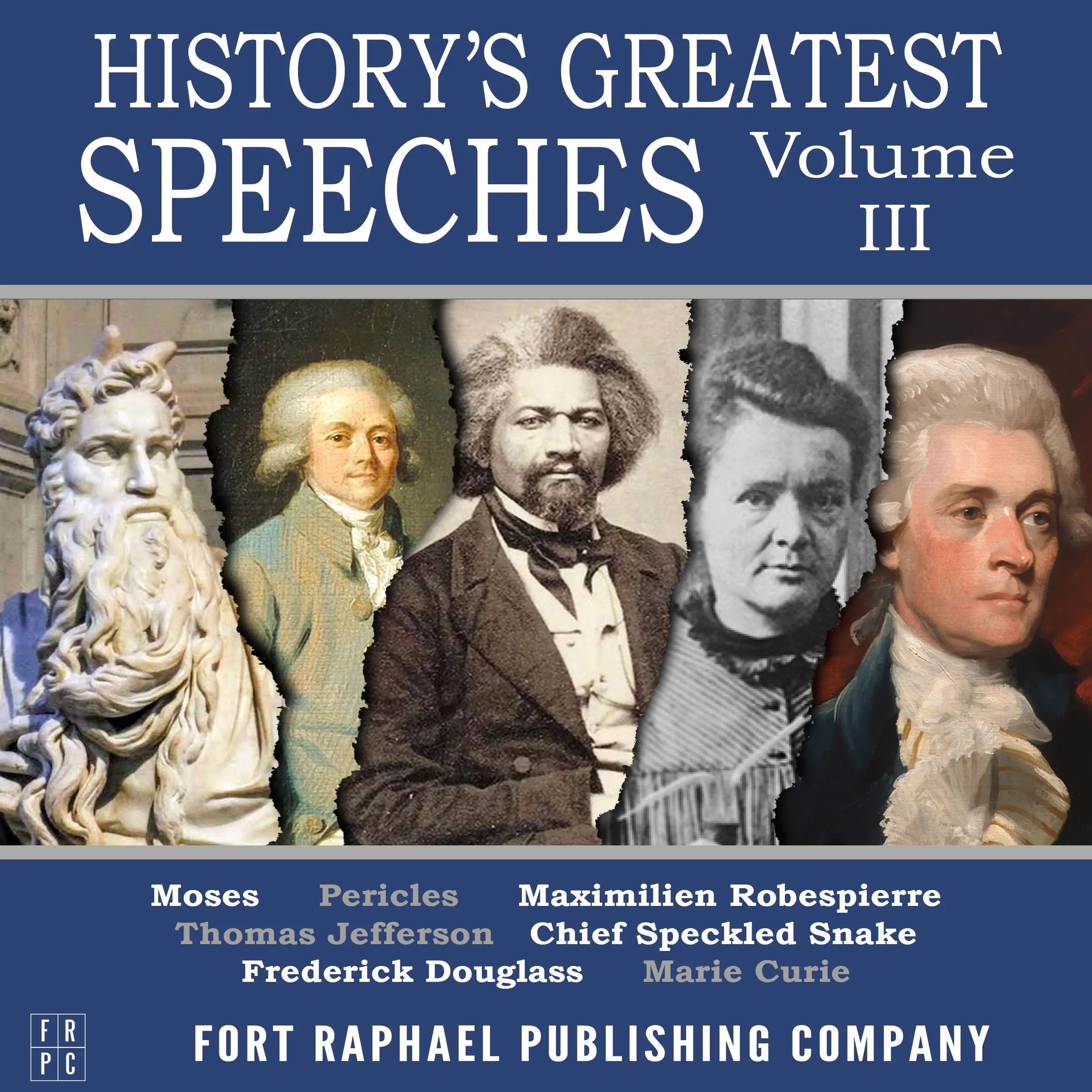 History's Greatest Speeches - Vol. III Audiobook by Marie Curie