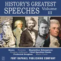 History's Greatest Speeches - Vol. III Audiobook by Marie Curie